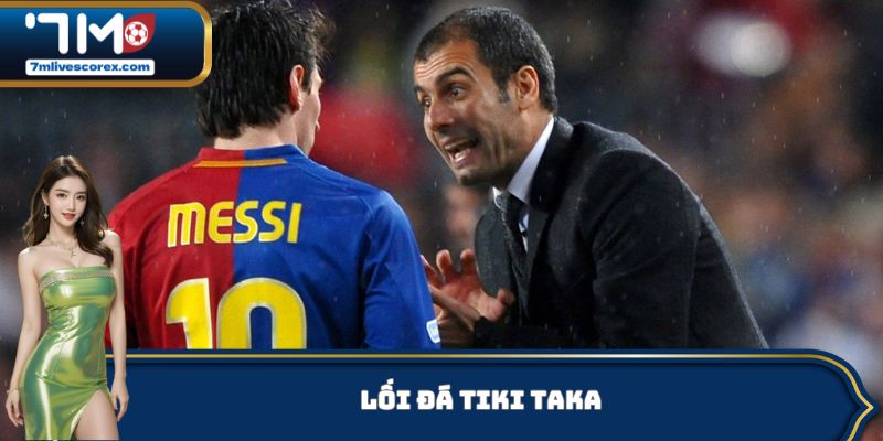 Lối đá Tiki Taka